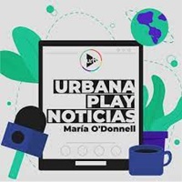 Urbana Play Noticias
